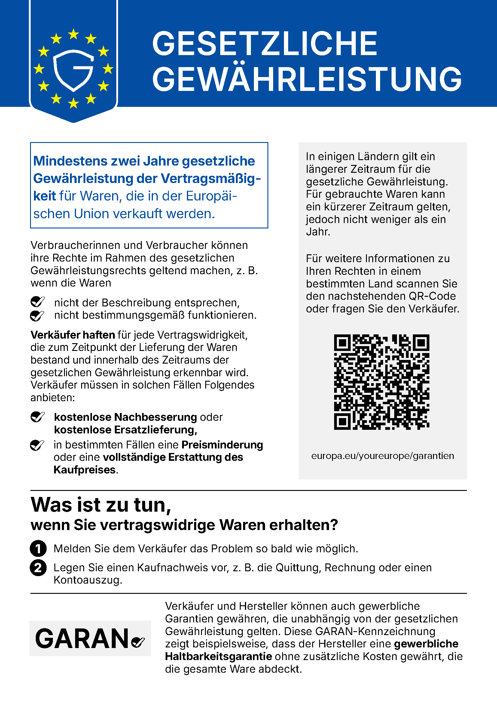 Hinweis auf die gesetzliche Gewährleistung: Sie haben ein gesetzliches Gewährleistungsrecht von mindestens zwei Jahren. Nach nationalem Recht kann es länger sein.